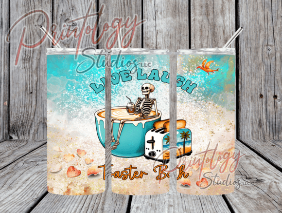 Live Laugh Toaster Bath Tumbler Wrap: Practical Style for Everyday Use